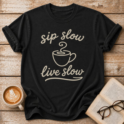 Sip Slow, Live Slow Tee | Vintage coffee Lover Shirt | Cozy Reading Tee