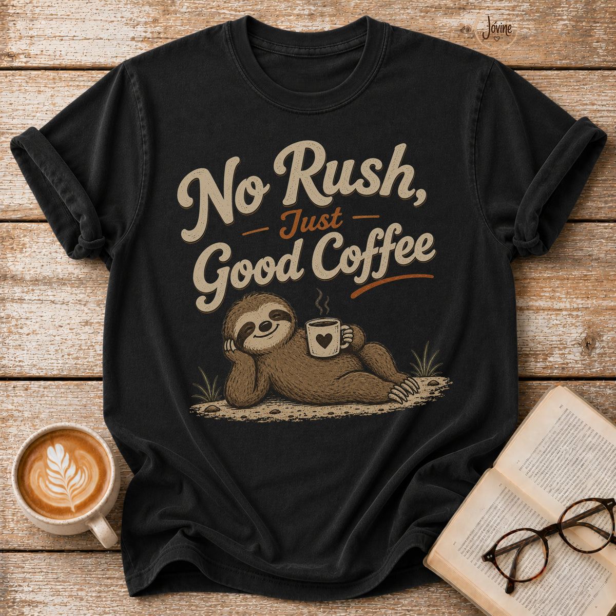 No Rush, Just Good Coffee Sloth Vintage T-Shirt | Funny Coffee Lover Tee | Slow Living Shirt