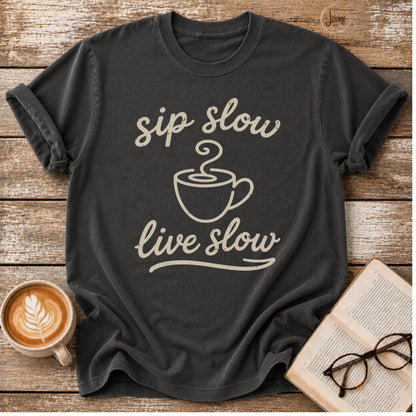 Sip Slow, Live Slow Tee | Vintage coffee Lover Shirt | Cozy Reading Tee